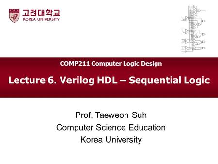 Lecture 6. Verilog HDL – Sequential Logic