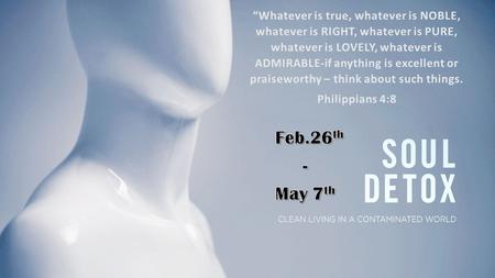 “Whatever is true, whatever is NOBLE,whatever is RIGHT, whatever is PURE,whatever is LOVELY, whatever isADMIRABLE-if anything is excellent orpraiseworthy.