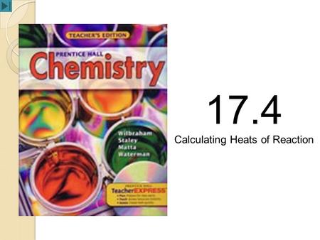 Calculating Heats of Reaction