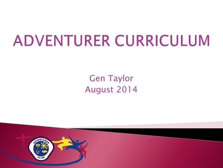 ADVENTURER CURRICULUM