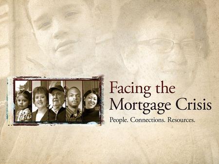 During the spring of 2008, CPB entrusted KETC to create a model of how public media would respond to the national disaster that is the mortgage crisis.