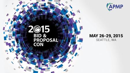 APMP BID & PROPOSAL CON 2015 | PAGE * Pre-mortem to Post-mortem: 9 Critical Steps to Creating a Killer Kickoff Meeting Chris Sant | chrissant.com.