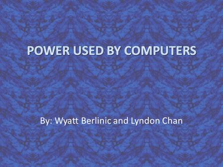 By: Wyatt Berlinic and Lyndon Chan. Outline Possible interpretations – Global – Home – University – Engineering Our interpretation – Focus on computers.