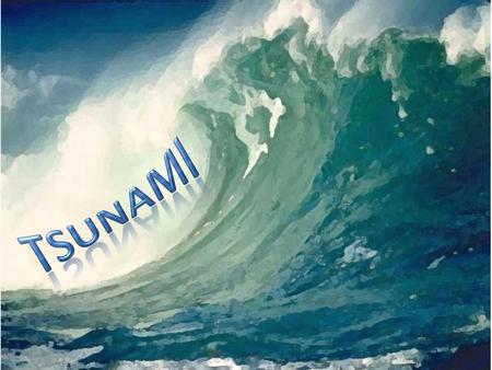 And now the latest news: a tsunami swept the Japanese islands. The wave reached five hundred and twenty two meters. This wave destroyed houses, vegetation.