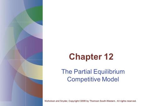 The Partial Equilibrium Competitive Model