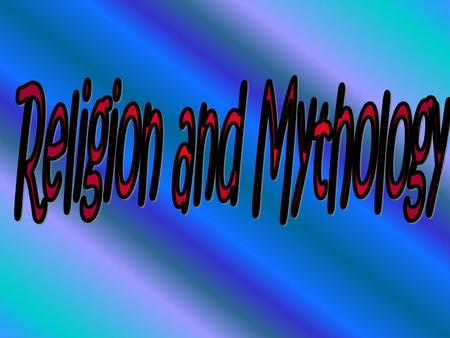 The gods and goddesses were created by the people, and could take on human shape. There were 13 gods: Apollo, Dionysus, Athena, Ares, Aphrodite, Poseidon,