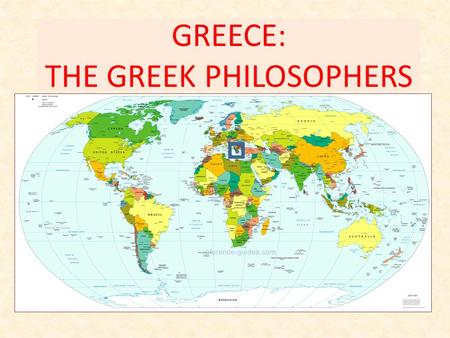 GREECE: THE GREEK PHILOSOPHERS. Many Greek Gods Architecture: The Parthenon.