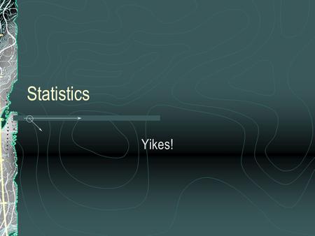 Statistics Yikes!. Why do we use statistics Summarize large numbers of responses Remember the focus group? To make comparisons Do men like RC better,