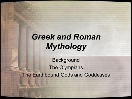 Greek and Roman Mythology