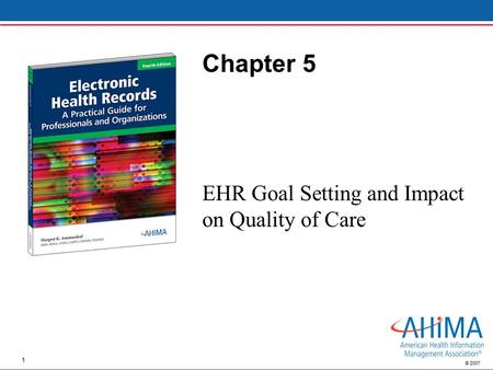 EHR Goal Setting and Impact on Quality of Care