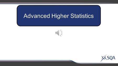 Advanced Higher Statistics Data Analysis and Modelling Hypothesis Testing Statistical Inference AH.