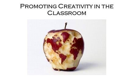 Promoting Creativity in the Classroom. Teaching Creativity Now see if you can connect the dots with four consecutive straight lines, without taking your.