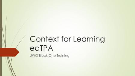 Context for Learning edTPA