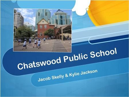 Chatswood Public School Jacob Skelly & Kylie Jackson.