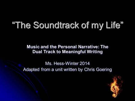 “The Soundtrack of my Life”