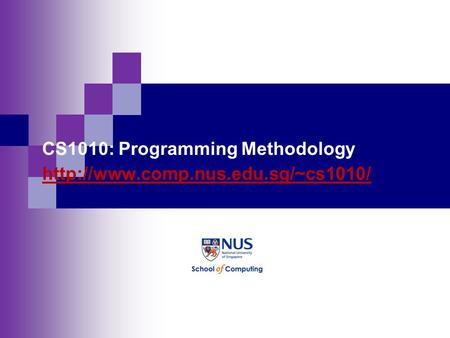 CS1010: Programming Methodology