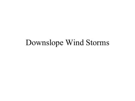 Downslope Wind Storms. How does acceleration over the wing affect pressure field?