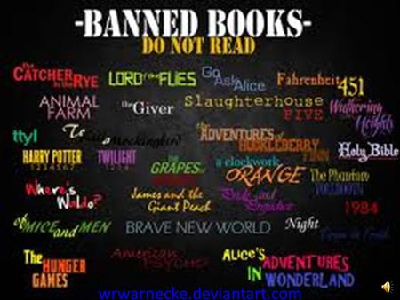 wrwarnecke.deviantart.com Reasons for banning The Most Banned Book… fen.wikipedia.orgen.wikipedia.org Negative Themes Brave New World.