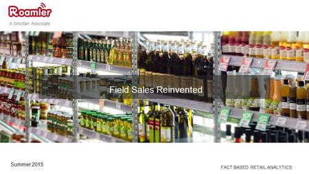 Field Sales Reinvented