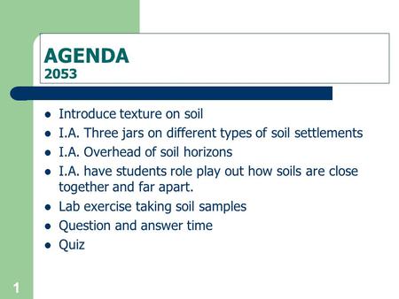 AGENDA 2053 Introduce texture on soil