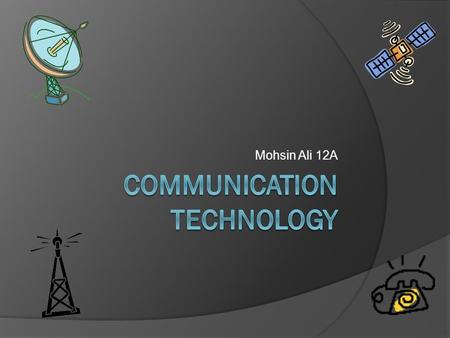 Communication Technology