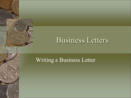 Writing a Business Letter