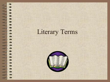 Literary Terms.