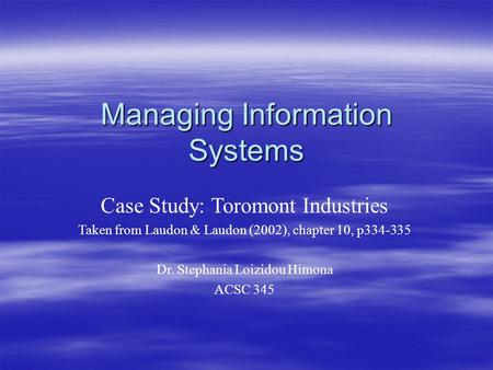 Managing Information Systems