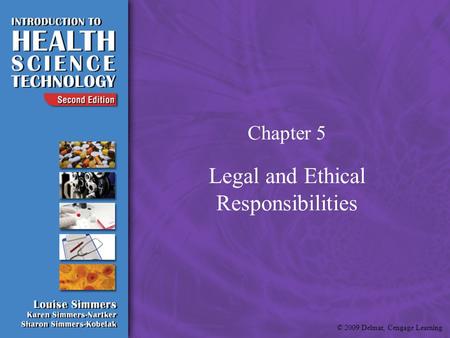 Legal and Ethical Responsibilities