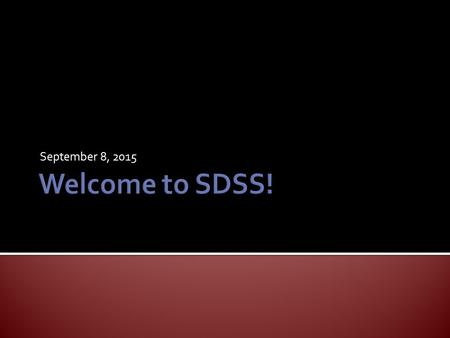 September 8, 2015.  Welcome and Introductions  Tips for Student Success  Answering Your Questions.