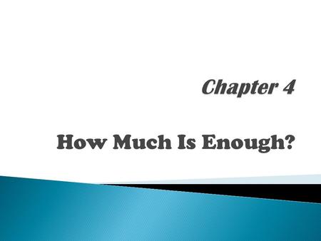 How Much Is Enough?. 1. Name and describe the 3 basic principles of exercise 2. Explain how the FITT formula helps you build fitness 3. Explain how to.