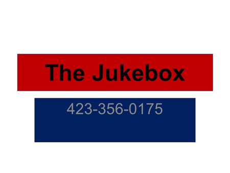 The Jukebox 423-356-0175 www.Grandpagiggles.com Have The Jukebox at your next party! Can be set-up almost anywhere. No Power, No Problem, It runs on.