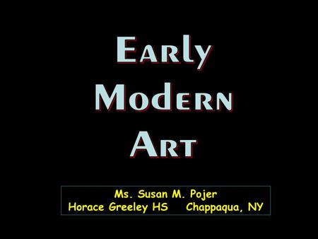 Ms. Susan M. Pojer Horace Greeley HS Chappaqua, NY.