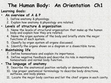 The Human Body: An Orientation Ch1