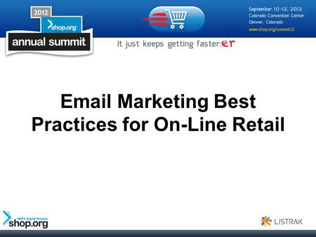 Email Marketing Best Practices for On-Line Retail.