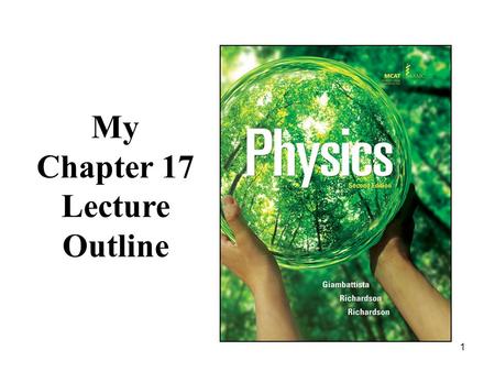 1 My Chapter 17 Lecture Outline. 2 Chapter 17: Electric Potential Electric Potential Energy Electric Potential How are the E-field and Electric Potential.