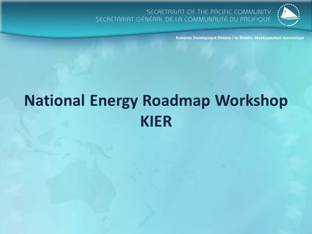 National Energy Roadmap Workshop KIER. KNEP 2009 Vision of KIREP: