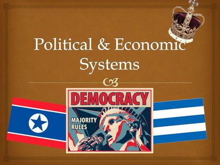 Political & Economic Systems