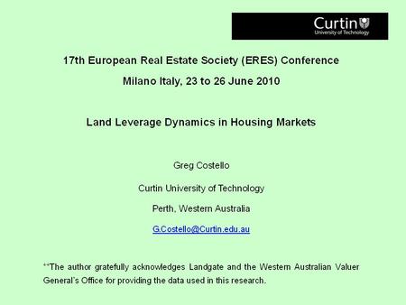 The Land Leverage Hypothesis Land leverage reflects the proportion of the total property value embodied in the value of the land (as distinct from improvements),