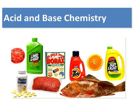 Acid and Base Chemistry. Some Properties of Acids þ Produce H + (as H 3 O + ) ions in water (the hydronium ion is a hydrogen ion attached to a water molecule)