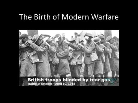 The Birth of Modern Warfare. The Machine Gun  Used by all countries in the war, hundreds of rounds a minute could be shot by one person (but usually.