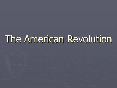 The American Revolution. Winter at Valley Forge ► British general Howe spent the winter in comfort in Philadelphia. ► Washington set up camp at Valley.