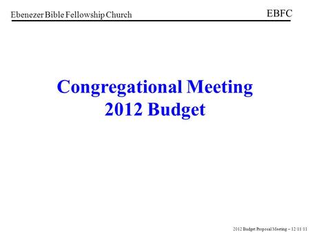 Congregational Meeting 2012 Budget