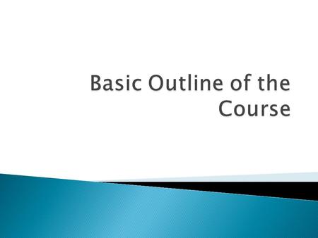  Family is the basic makeup of the world  This course allows students to examine the history of the family in a variety of cultures from the beginning/origins.