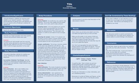 POSTER TEMPLATES BY: www.POSTERPRESENTATIONS.com Research Objective(s) Results Discussion References Introduction/Significance Study Procedures Specify.