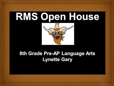      Website : RMS Teacher Websites Lynette Gary Website Or   Conference: 7.