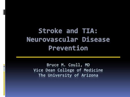 Primordial, primary, secondary, and tertiary prevention stages for global vascular risk. R. Sacco: Stroke, Volume 38(6).June 2007.1980-1987.