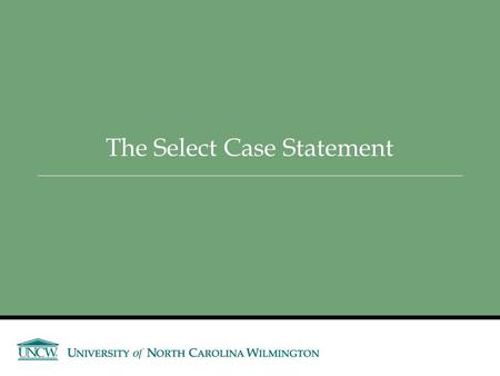 The Select Case Statement. Slide 4- 2 Select Case Statement Similar to If…Then…ElseIf  Performs a series of tests  Conditionally executes the first.