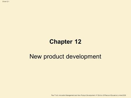 New product development