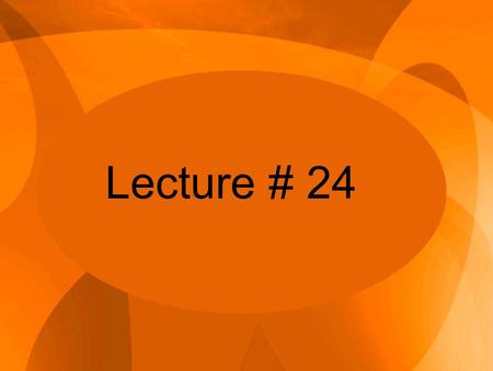 Lecture # 24. Entrepreneurial problem How to locate and exploit new products and market opportunities while simultaneously maintaining a firm.